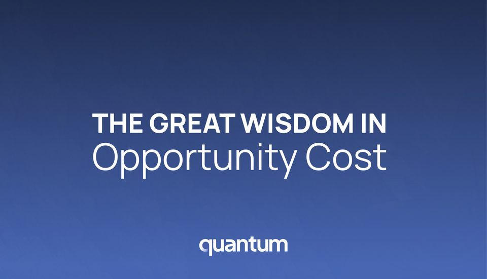 The Great Wisdom In Opportunity Cost